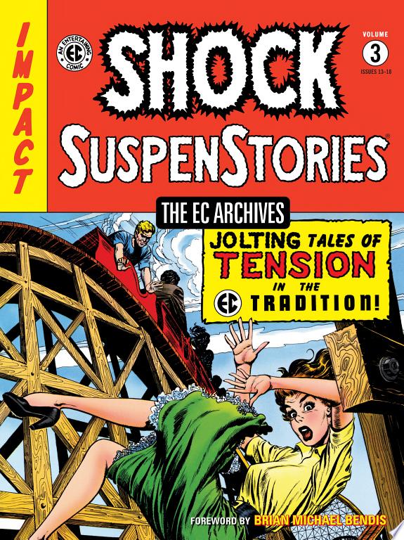 The EC Archives: Shock Suspenstories Volume 3
