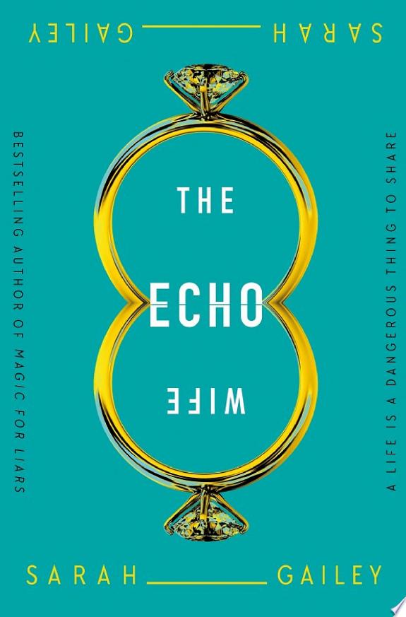 The Echo Wife