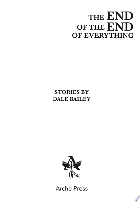 The End of the End of Everything