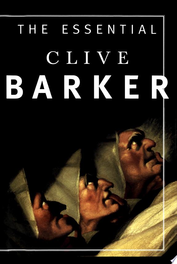 The Essential Clive Barker