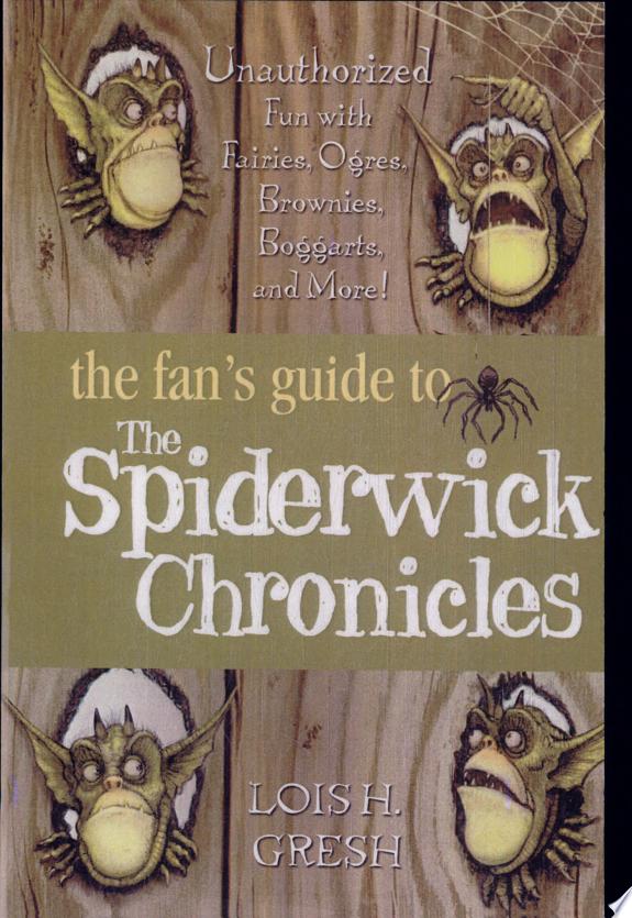 The Fan's Guide to The Spiderwick Chronicles