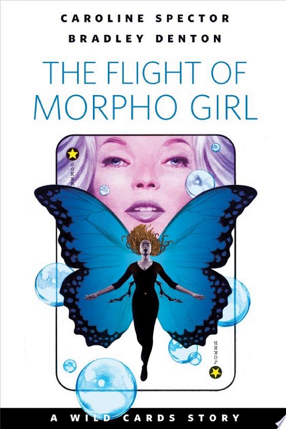 The Flight of Morpho Girl