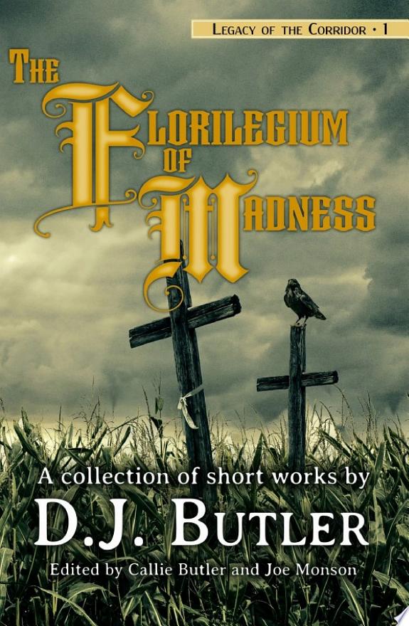 The Florilegium of Madness