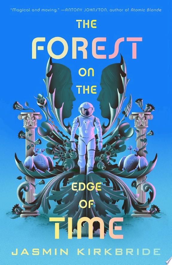 The Forest on the Edge of Time