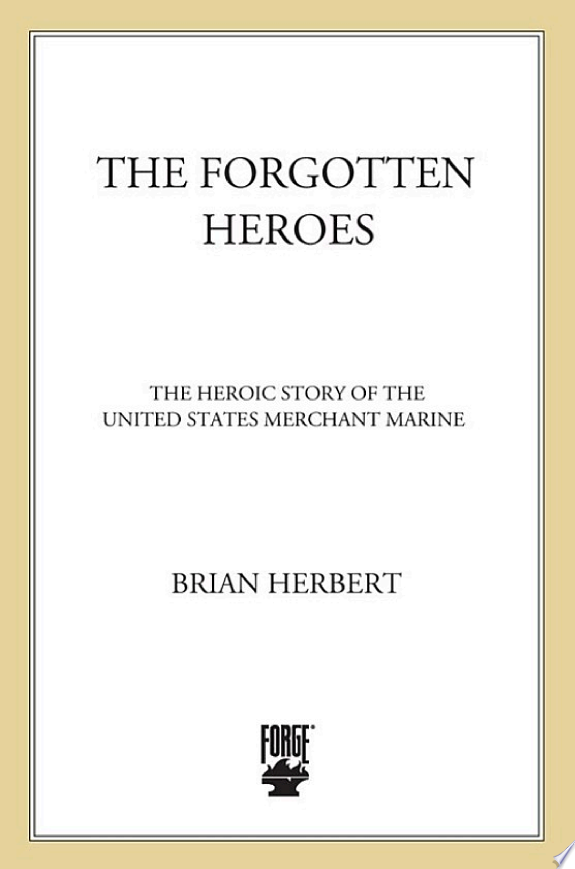 The Forgotten Heroes