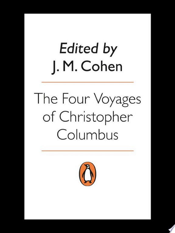 The Four Voyages of Christopher Columbus