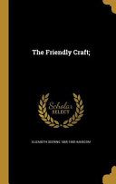 The Friendly Craft;