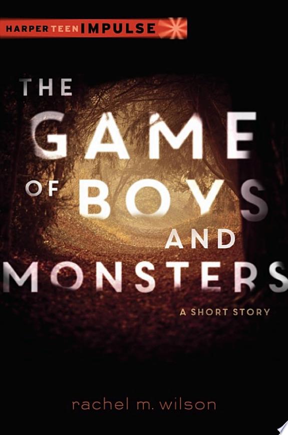 The Game of Boys and Monsters