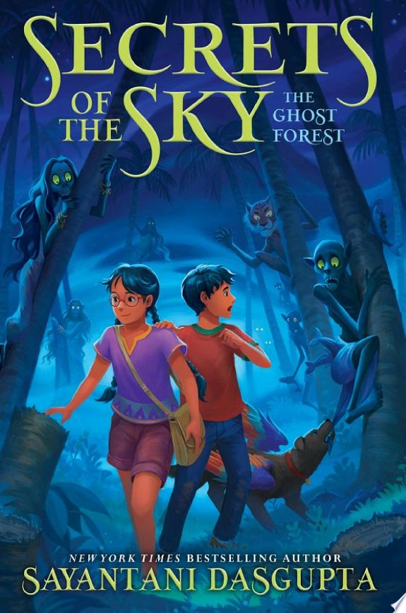 The Ghost Forest (Secrets of the Sky, Book Three)