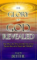 The Glory of God Revealed