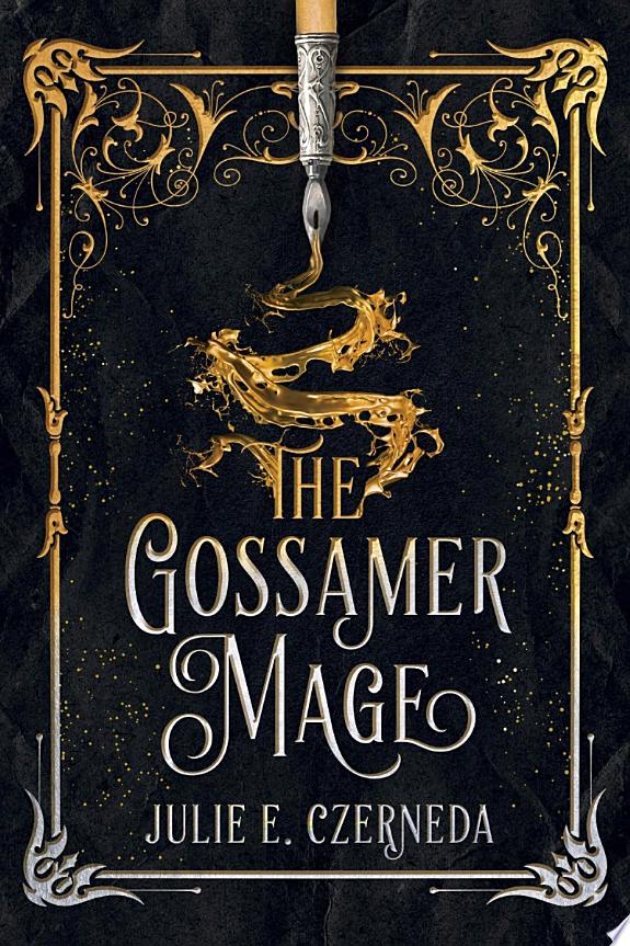 The Gossamer Mage
