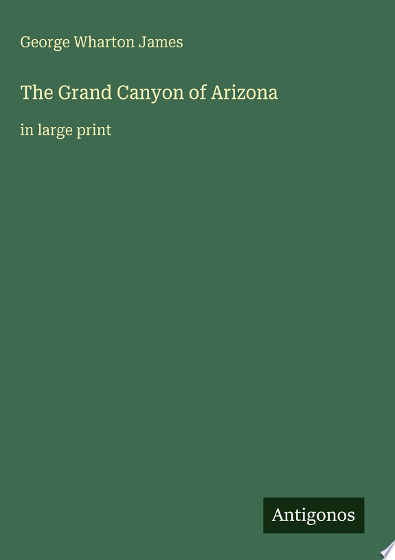 The Grand Canyon of Arizona
