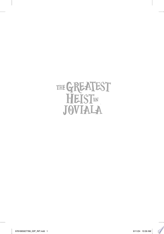 The Greatest Heist in Joviala