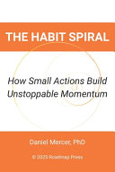 The Habit Spiral