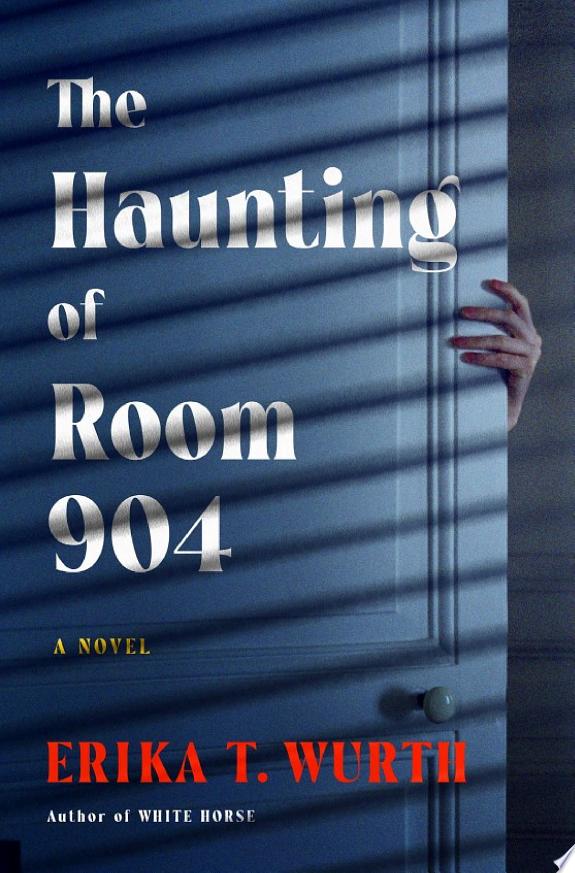 The Haunting of Room 904