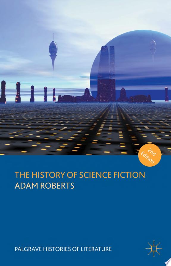 The History of Science Fiction