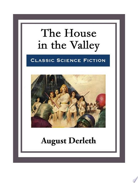 The House in the Valley