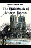 The Hunchback of Notre Dame By Victor Marie Hugo Illustrated (Penguin Classics)