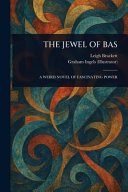 The Jewel of Bas