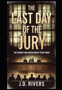 The Last Day of the Jury