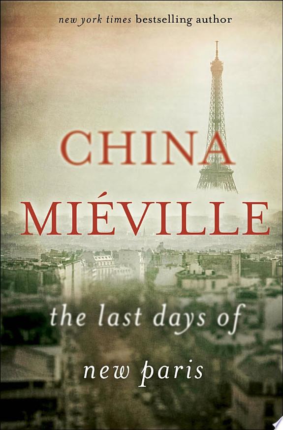 The Last Days of New Paris