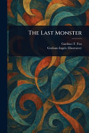 The Last Monster
