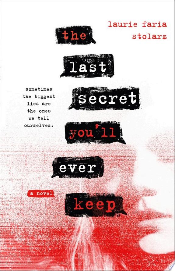 The Last Secret You'll Ever Keep