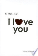The Little Book of I Love You