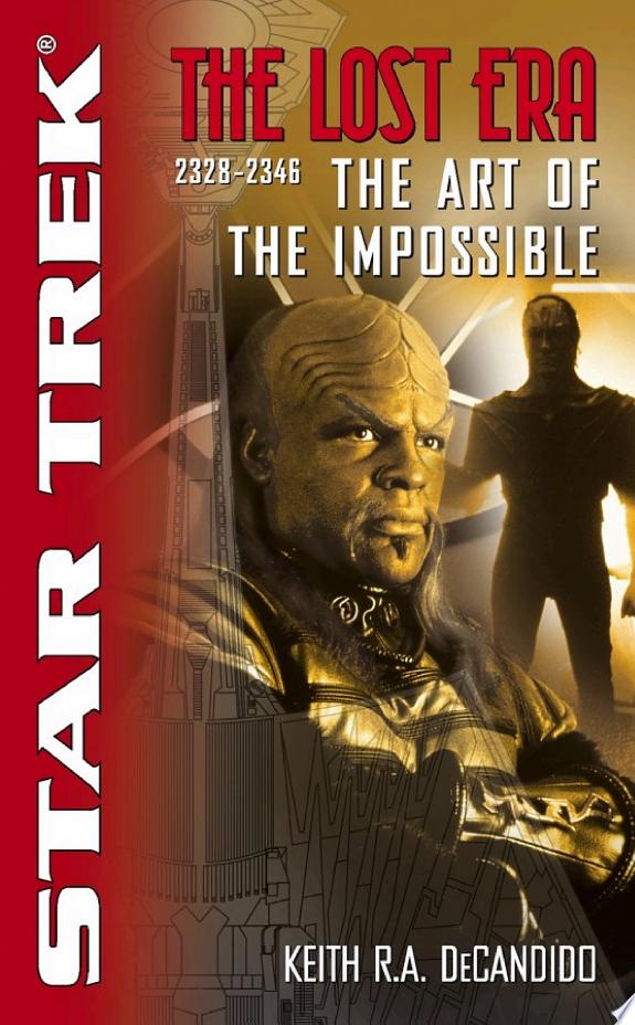 The Lost Era: The Art of the Impossible