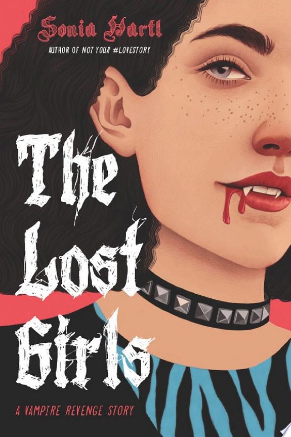 The Lost Girls: A Vampire Revenge Story