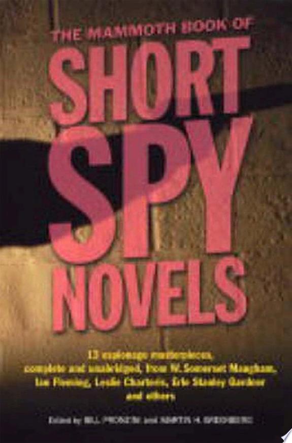 The Mammoth Book of Short Spy Novels