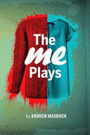 The Me Plays