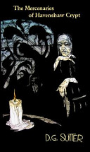 The Mercenaries of Havenshaw Crypt
