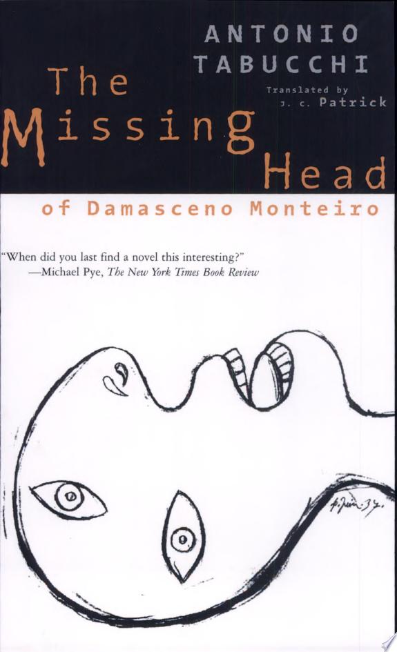 The Missing Head of Damasceno Monteiro