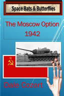The Moscow Option-1942