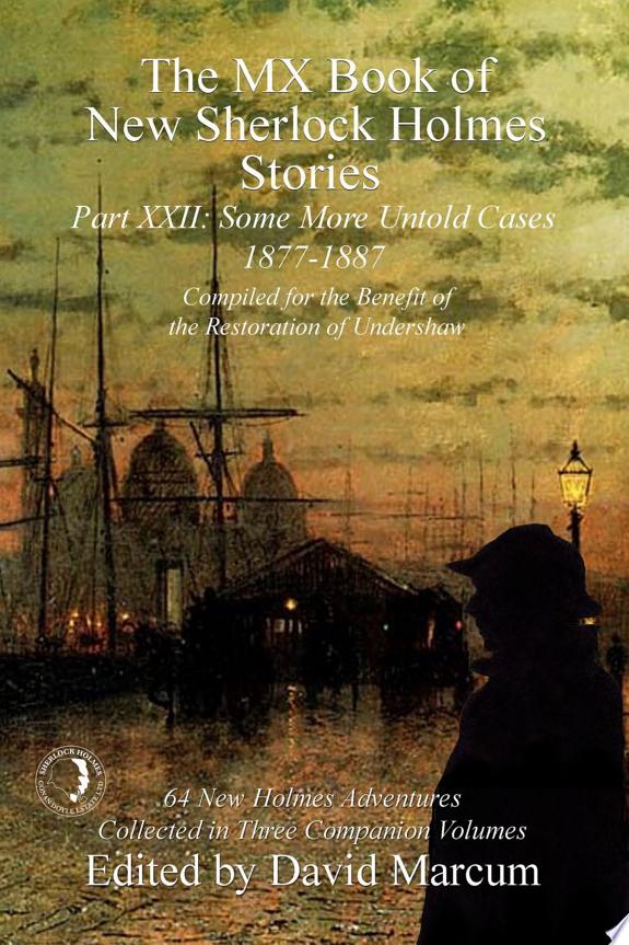 The MX Book of New Sherlock Holmes Stories - Part XXII