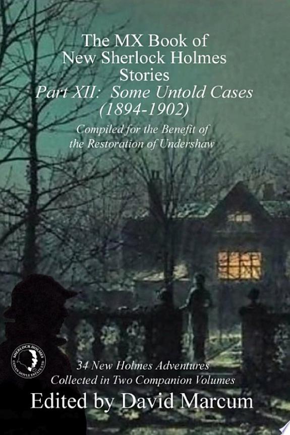The MX Book of New Sherlock Holmes Stories - Part XII