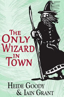 The Only Wizard in Town