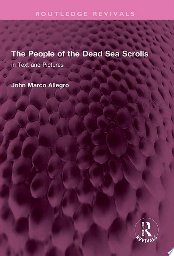 The People of the Dead Sea Scrolls