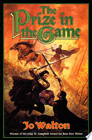 The Prize in the Game