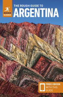 The Rough Guide to Argentina: Travel Guide with EBook