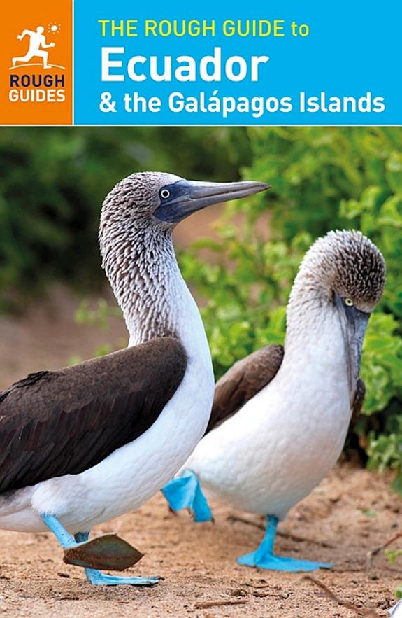 The Rough Guide to Ecuador & the Galápagos Islands