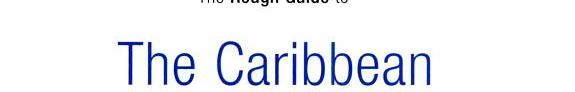 The Rough Guide to the Caribbean