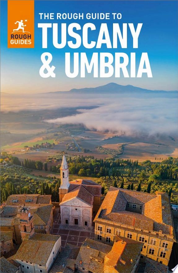 The Rough Guide to Tuscany and Umbria: Travel Guide eBook