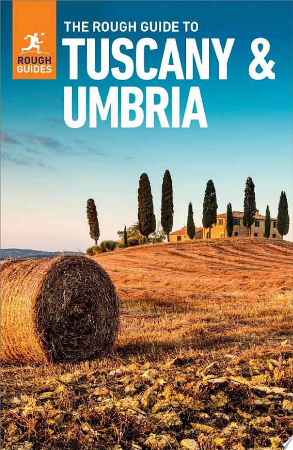 The Rough Guide to Tuscany & Umbria (Travel Guide eBook)