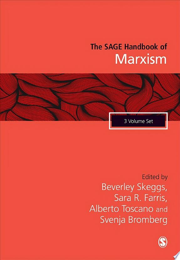 The SAGE Handbook of Marxism