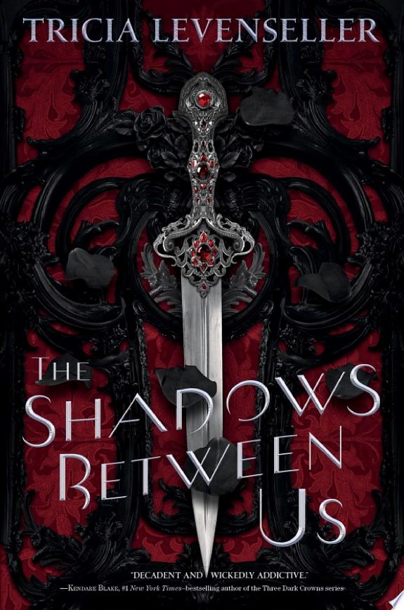 The Shadows Between Us