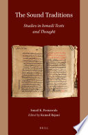 The Sound Traditions: Studies in Ismaili Texts and Thought