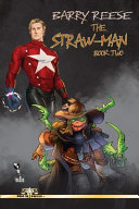 The Straw-Man Book Two