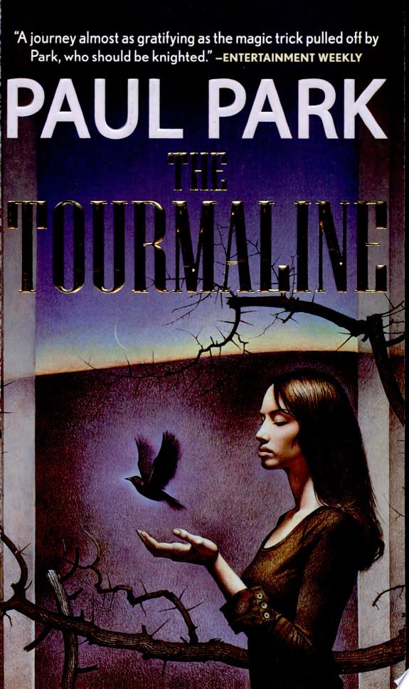 The Tourmaline
